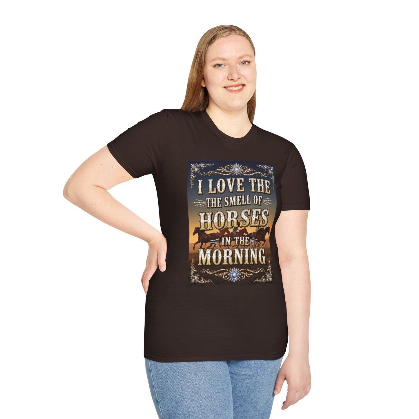 I Love the Smell of Horses in the Morning Western Boho, Unisex T-Shirt,