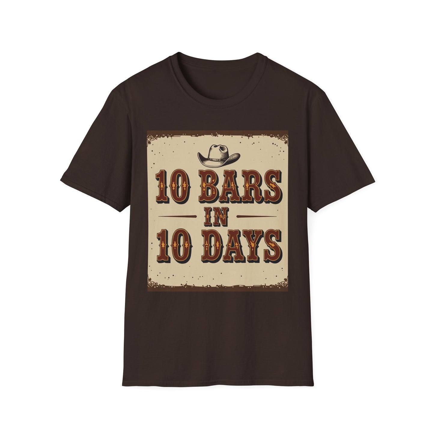 10 bars In 10 Days Western Boho, Unisex T-Shirt,