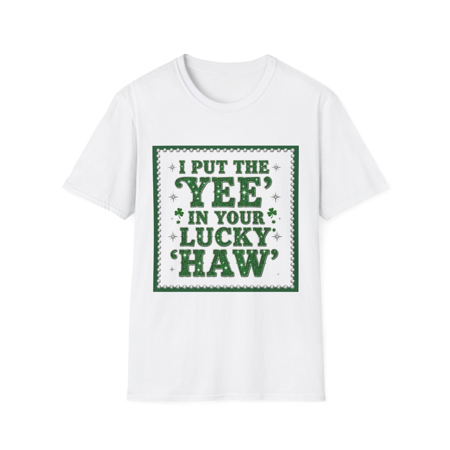 I Put the Yee in You Lucky Haw Saint Patty's Day Funny T-Shirt — St. Patrick's Day Humor Tee