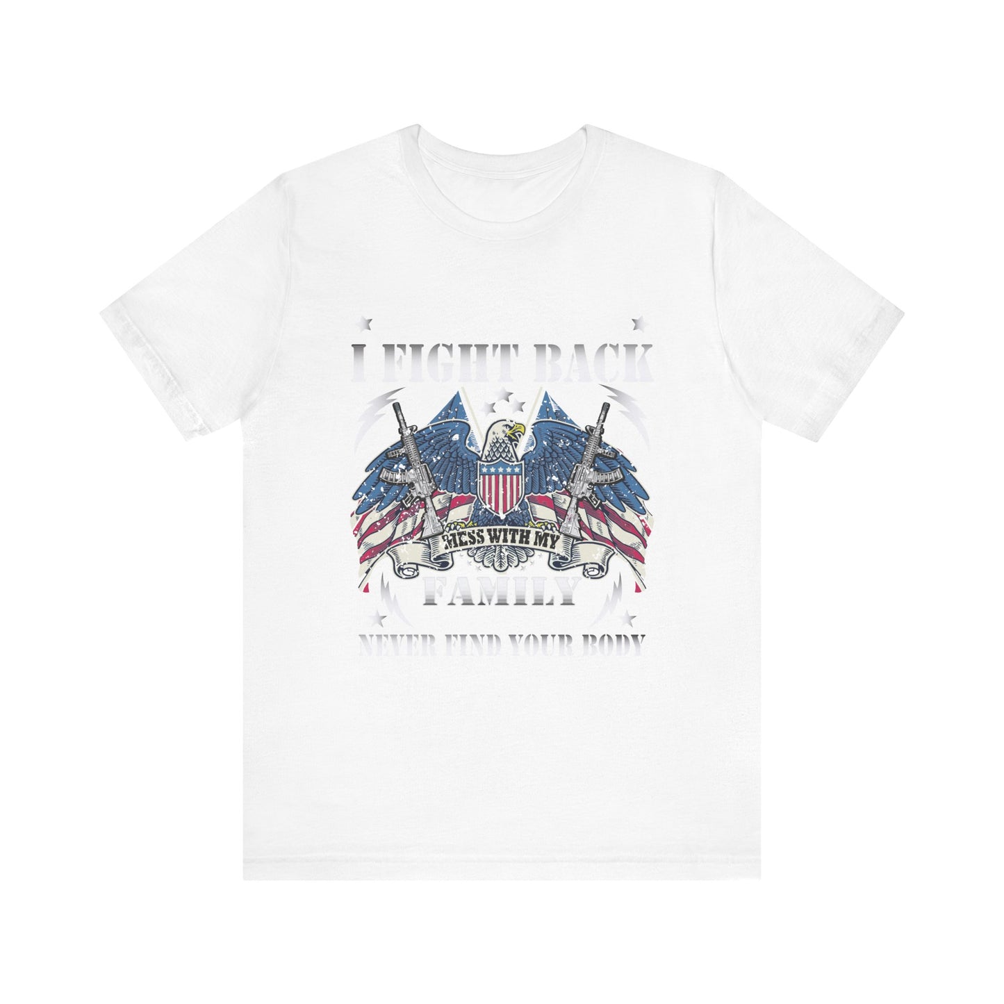 Mess With Me Veteran T-Shirt