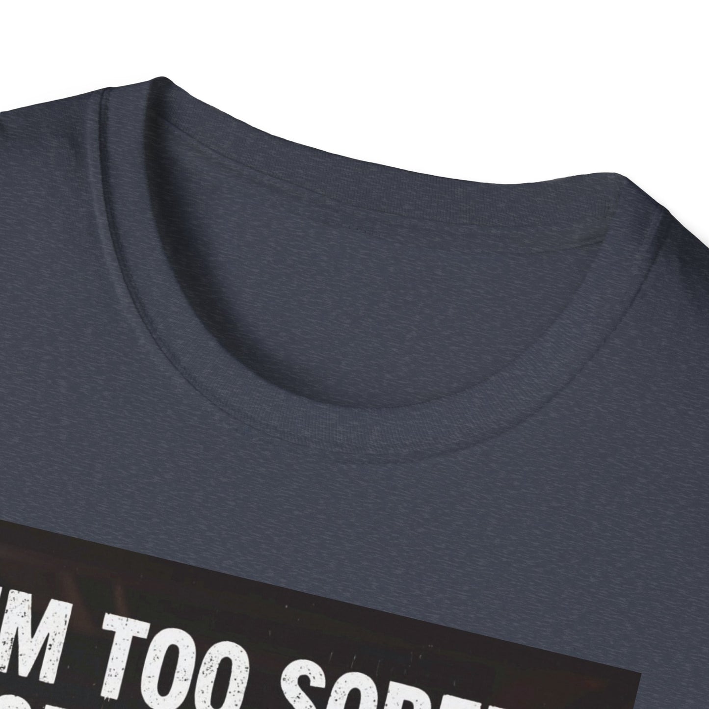 I'm Too Sober for This Shit Western Boho, Unisex T-Shirt,