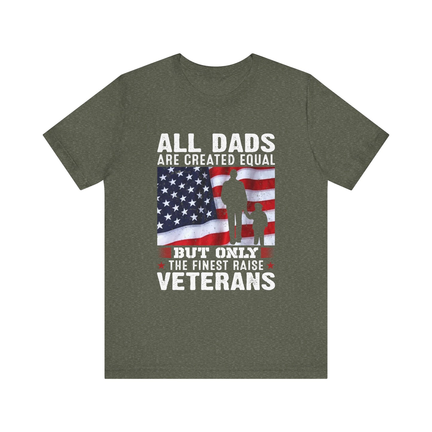 All Dads are Created Equal T-Shirt