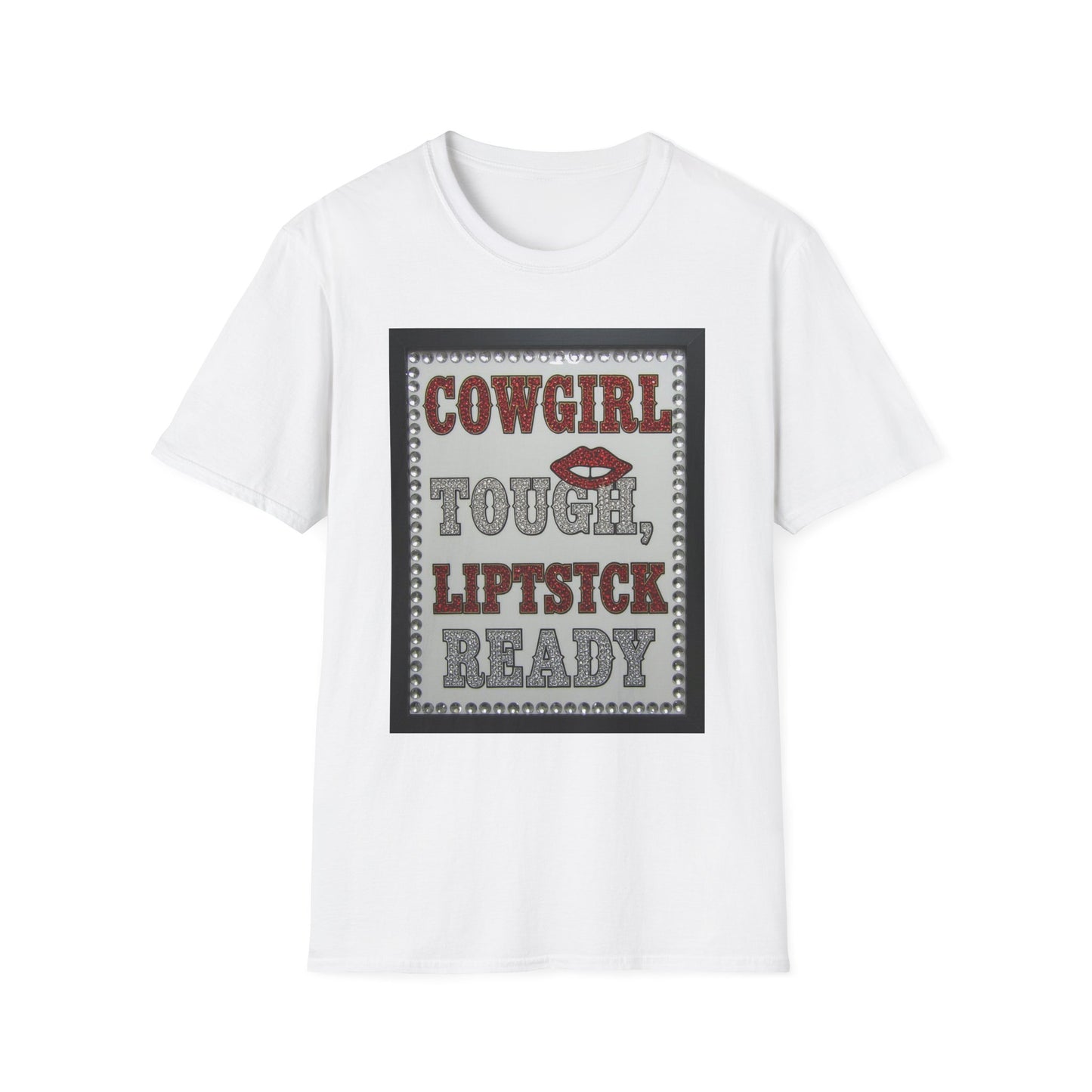 Cowgirl Tough Lipstick Ready Western Boho, Unisex T-Shirt,