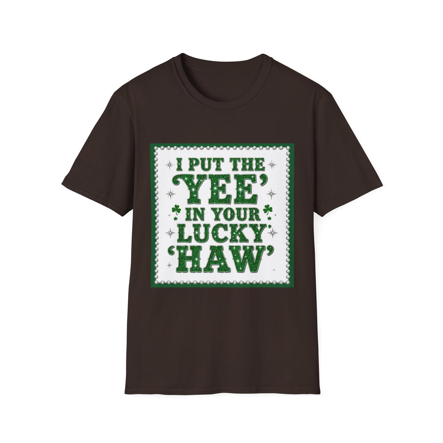 I Put the Yee in You Lucky Haw Saint Patty's Day Funny T-Shirt — St. Patrick's Day Humor Tee