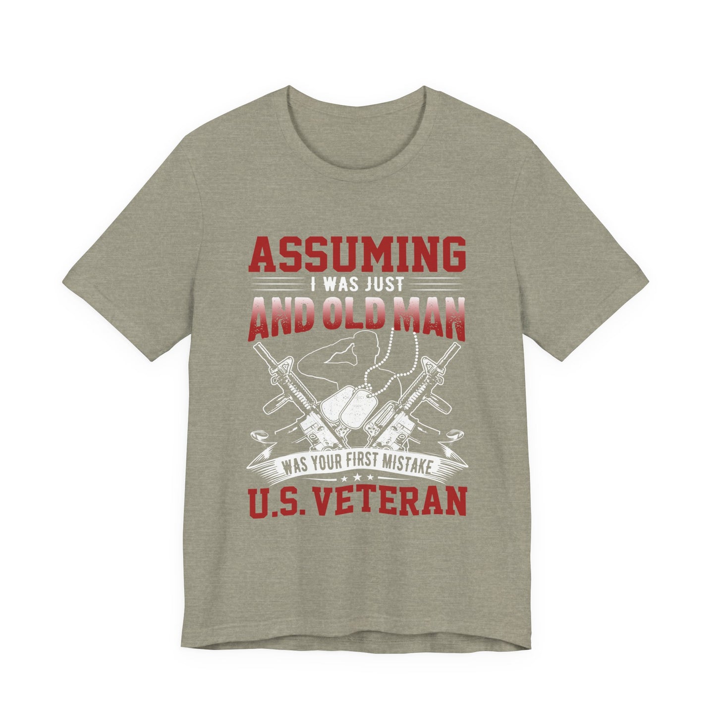 Assuming I was an Old Man T-Shirt