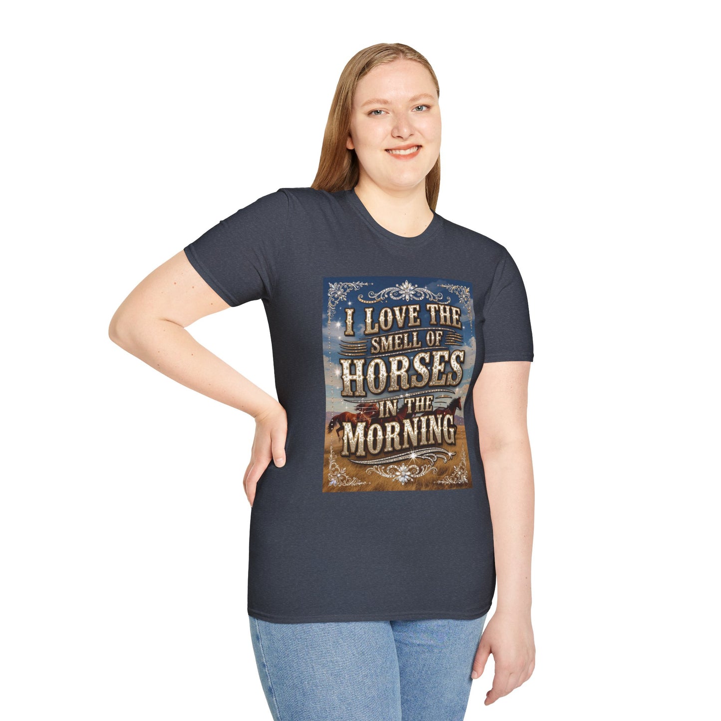 I Love the Smell of Horses in the Morning Western Boho, Unisex T-Shirt,