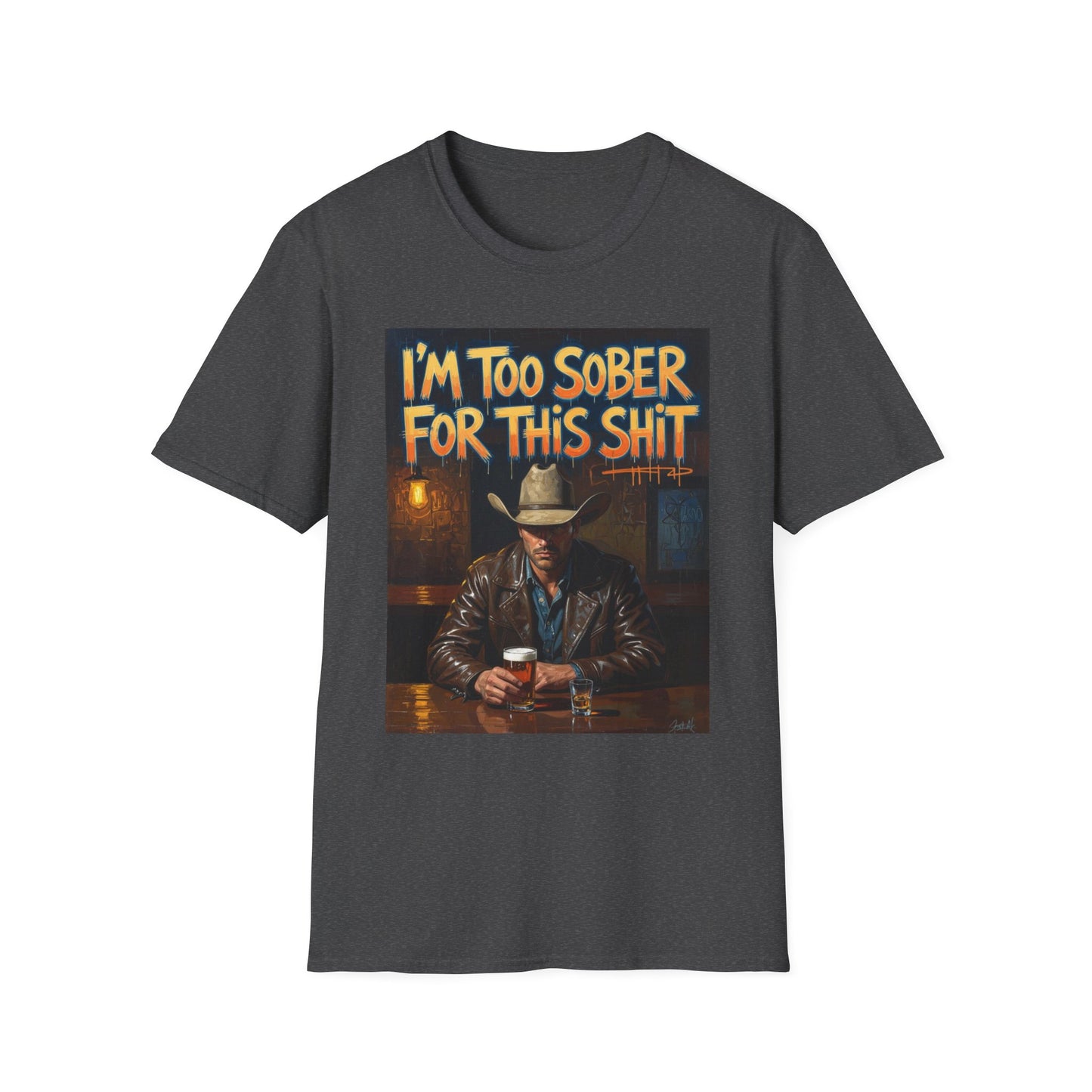 I'm Too Sober for This Shit Western Boho, Unisex T-Shirt,