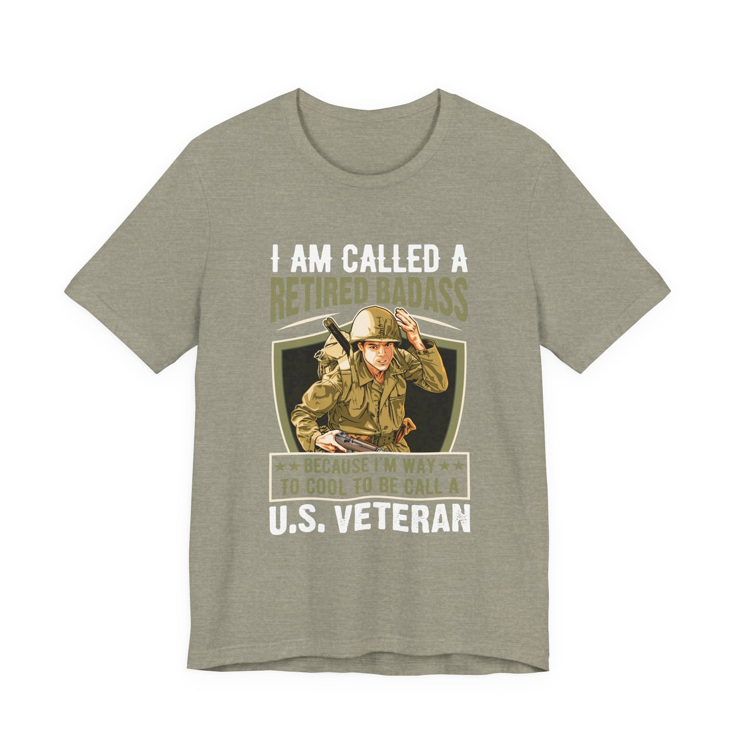 Retired Bad Ass T-Shirt