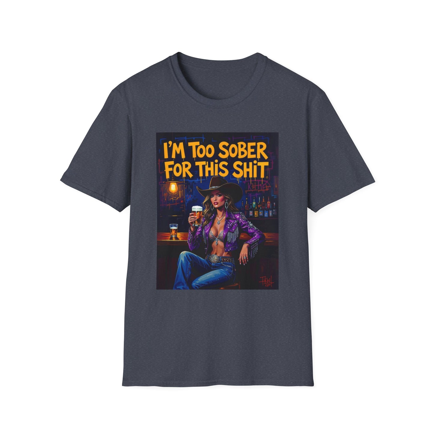 I'm Too Sober for This Shit Western Boho, Unisex T-Shirt,
