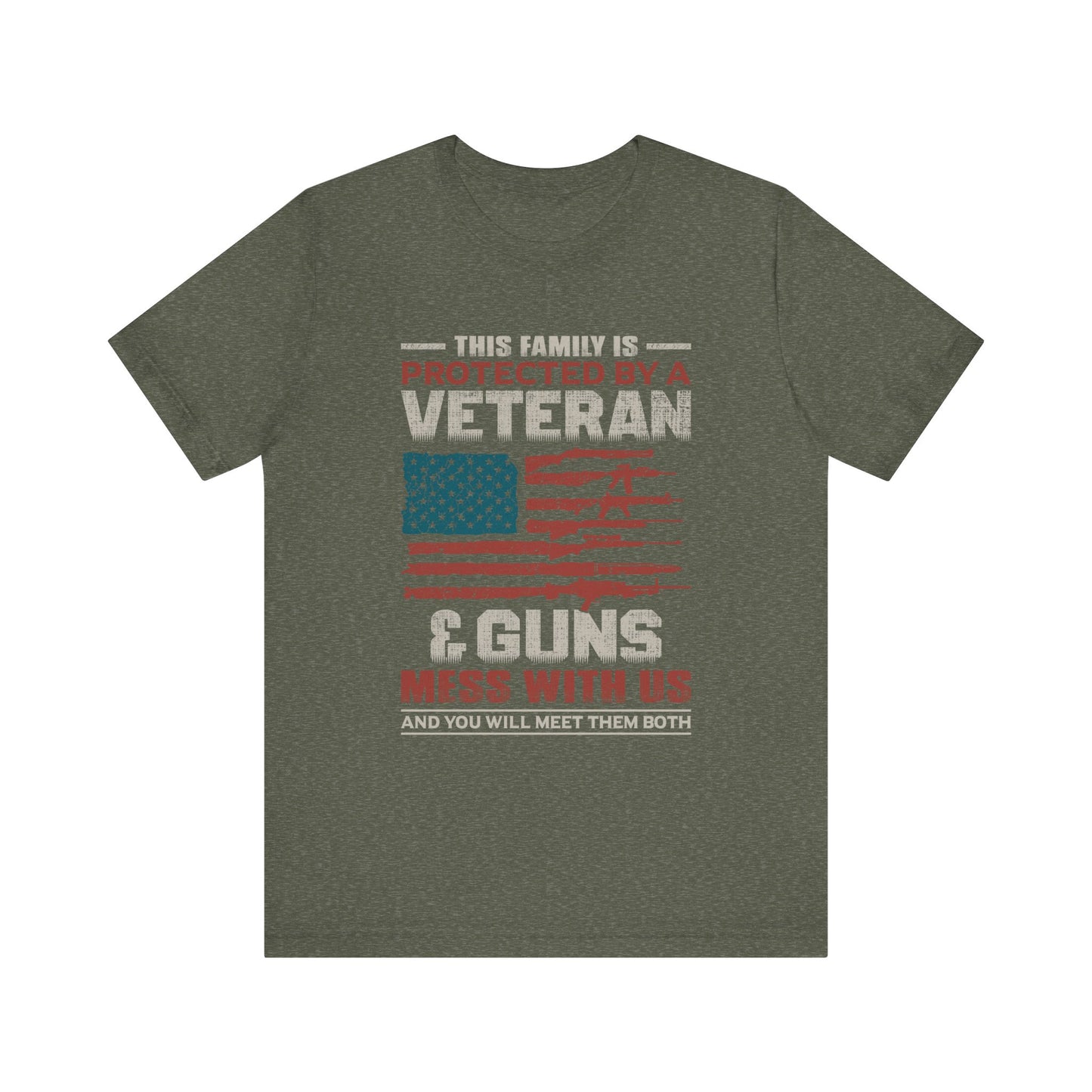 This Family is Protected by a Veteran T-Shirt