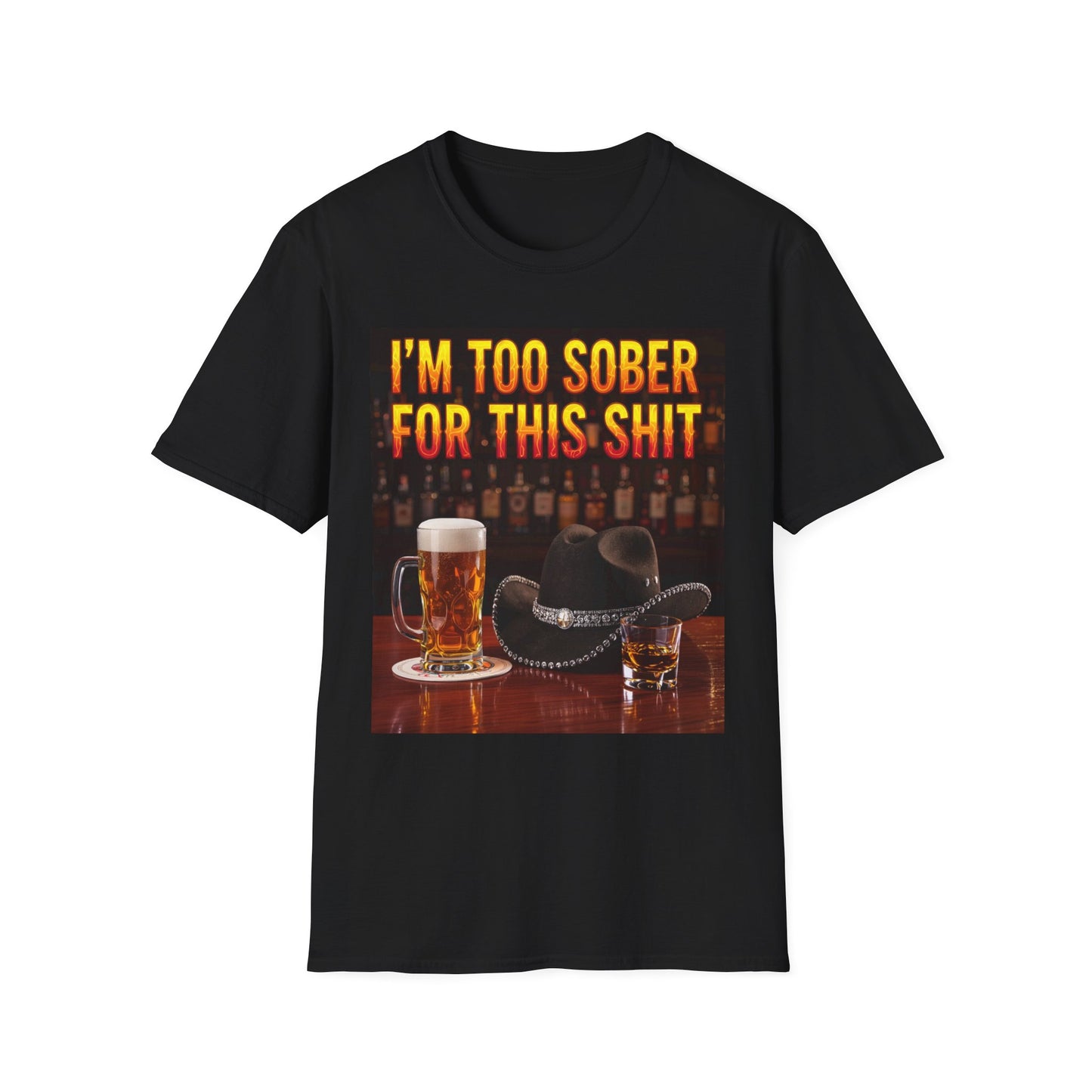 I'm Too Sober for This Shit Western Boho, Unisex T-Shirt,