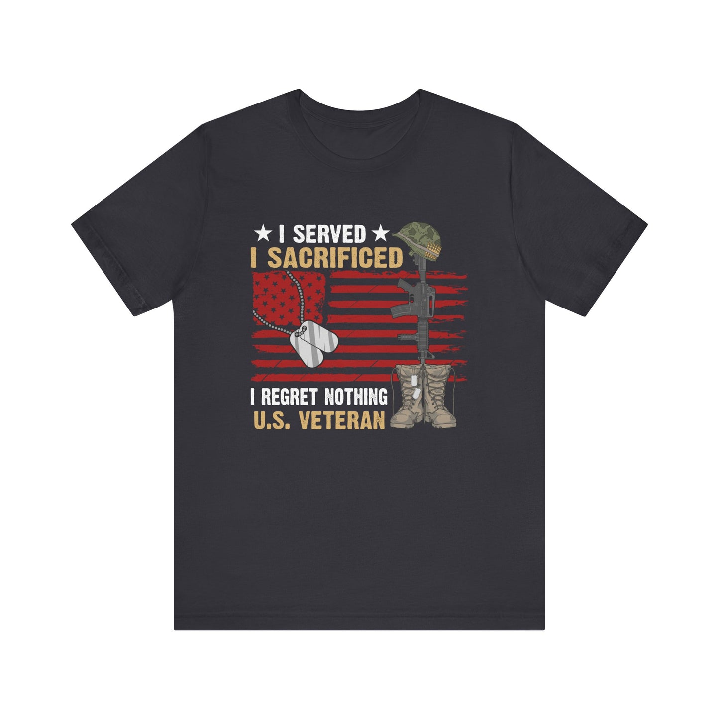 I Served I Sacrificed T-Shirt