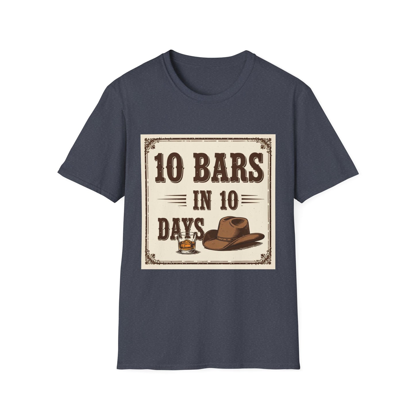 10 bars In 10 Days Western Boho, Unisex T-Shirt,