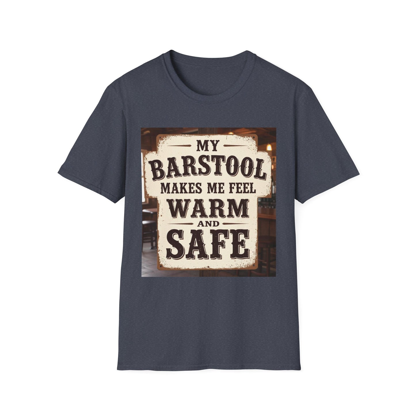 My Barstool Makes Me Feel Warm and Safe Western Boho, Unisex T-Shirt,