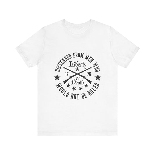 Liberty or Death T-Shirt
