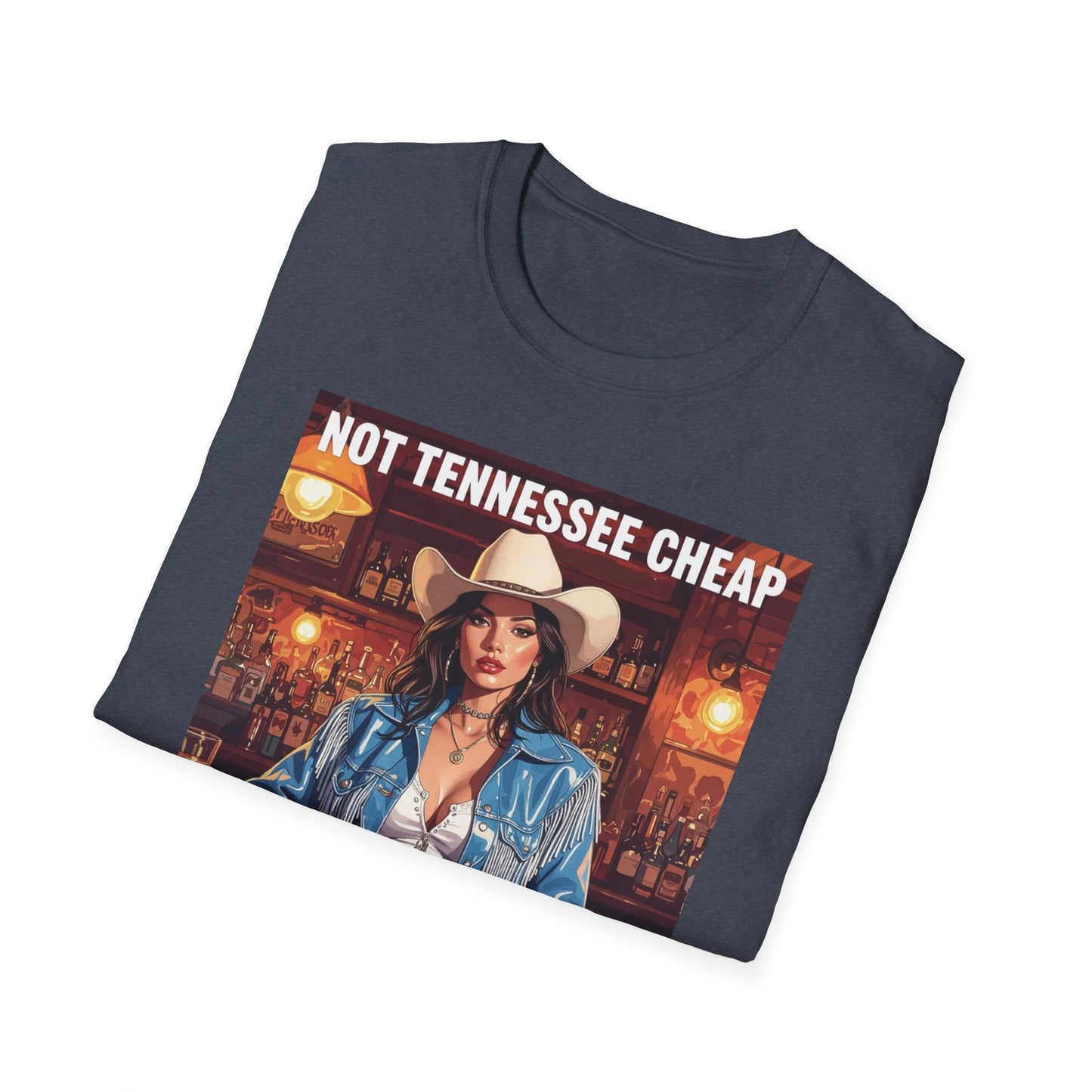 Not Tennessee Cheap Western Boho, Unisex T-Shirt,