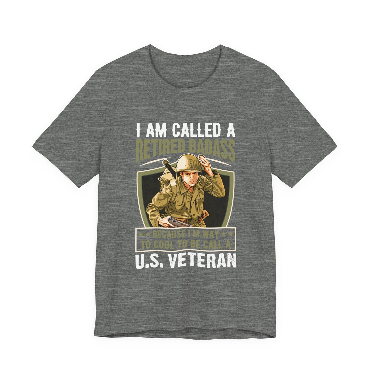 Retired Bad Ass T-Shirt