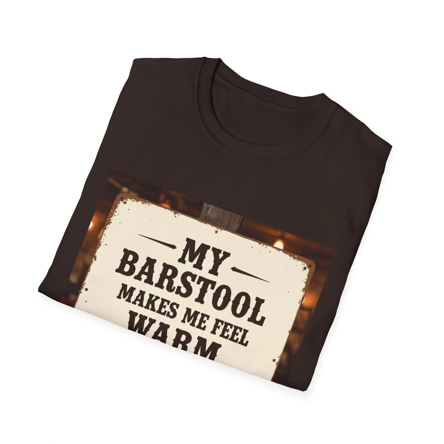 My Barstool Makes Me Feel Warm and Safe Western Boho, Unisex T-Shirt,