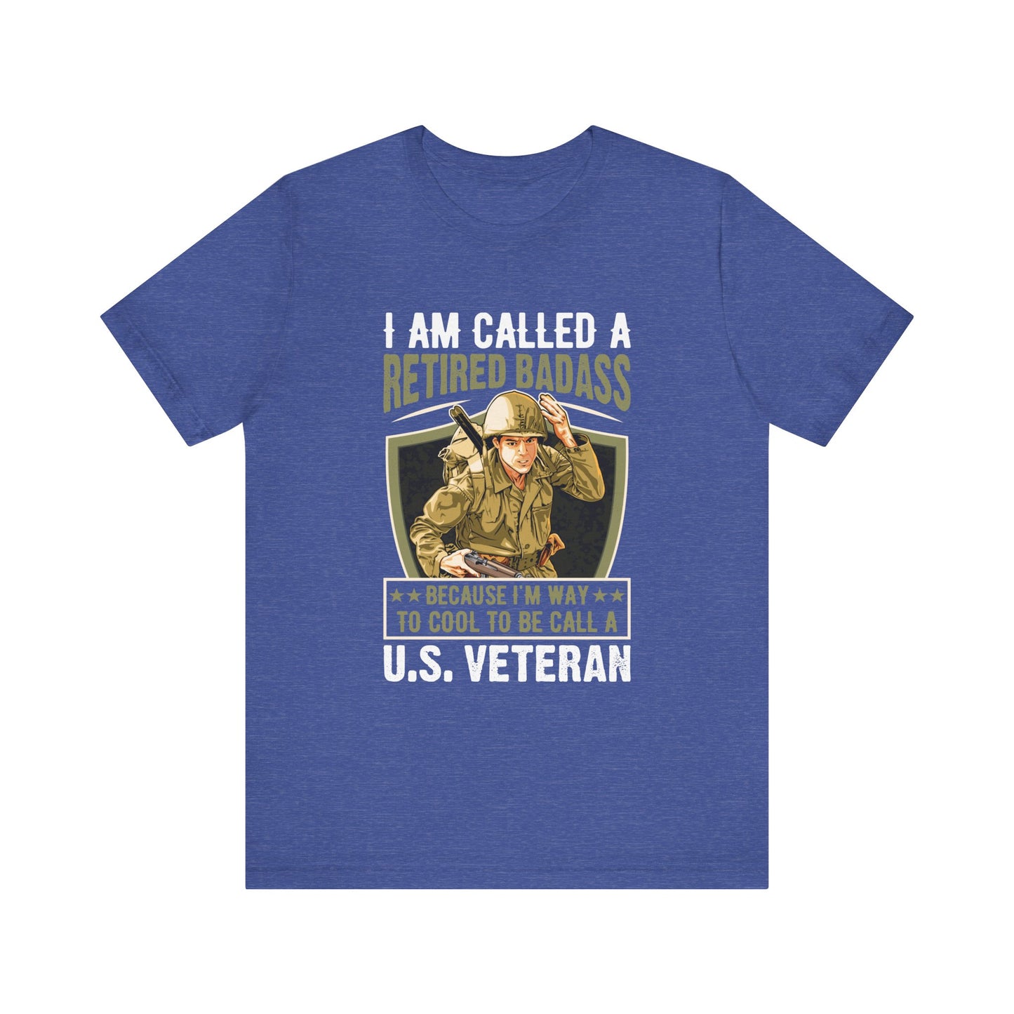 Retired Bad Ass T-Shirt