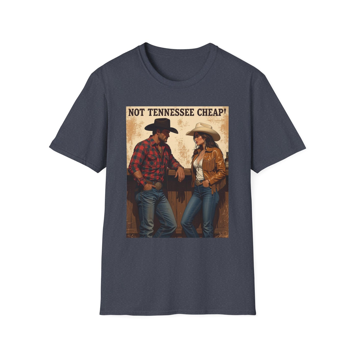 Not Tennessee Cheap Western Boho, Unisex T-Shirt,