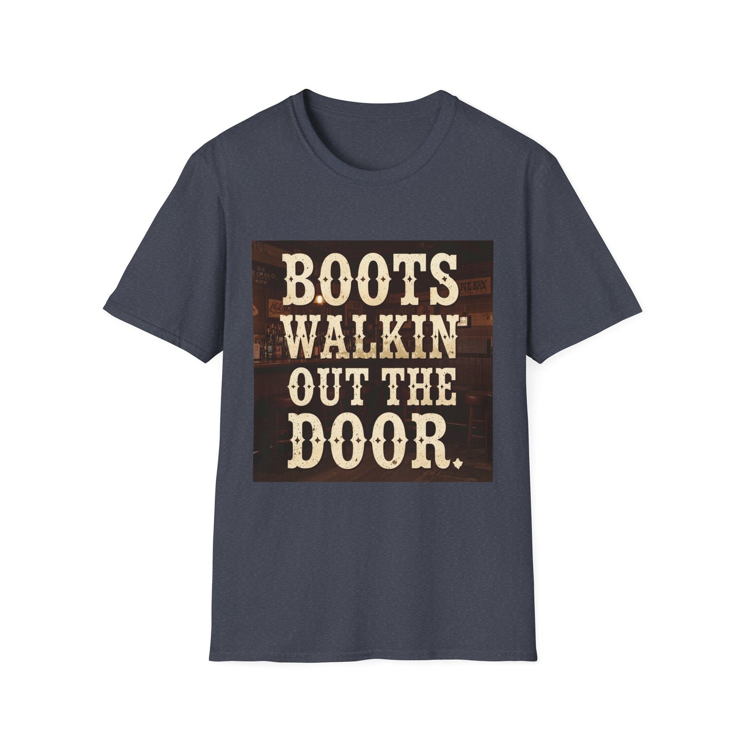 Boots Walkin Out the Door Western Boho, Unisex T-Shirt,