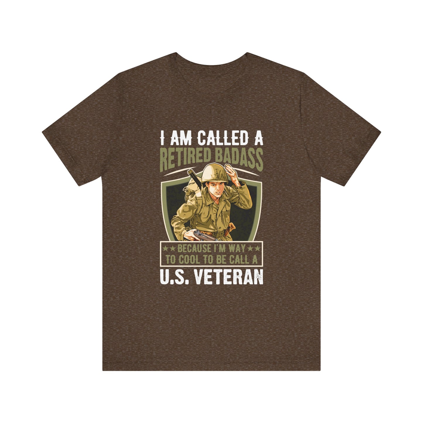 Retired Bad Ass T-Shirt