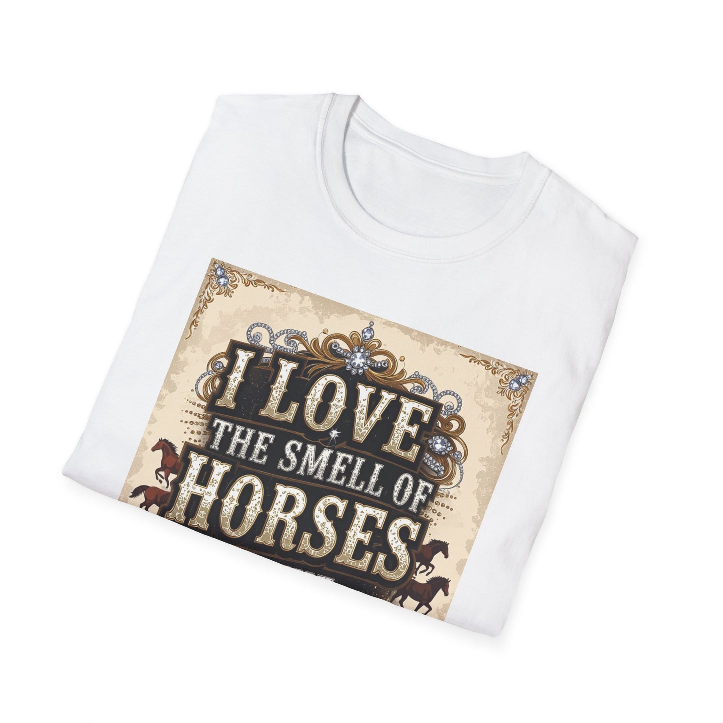 I Love the Smell of Horses in the Morning Western Boho, Unisex T-Shirt,