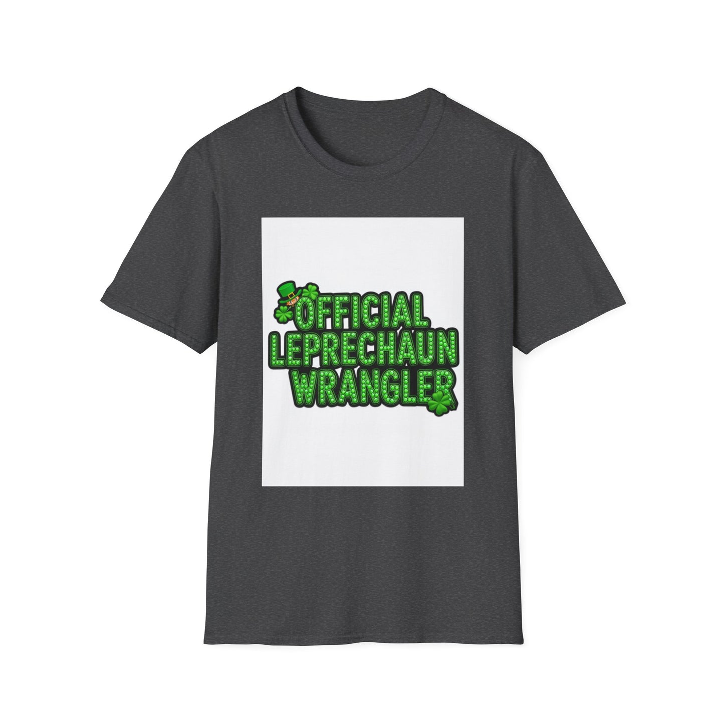 Official Leprechaun Wrangler... Saint Patty's Day Funny T-Shirt — St. Patrick's Day Humor Tee