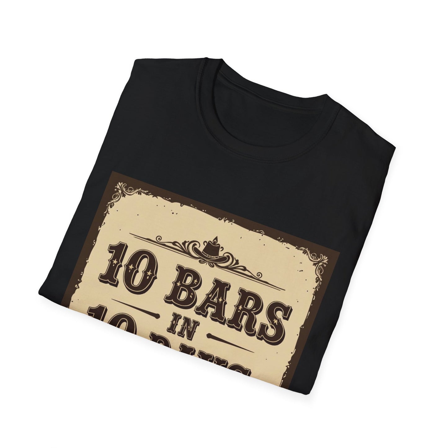 10 bars In 10 Days Western Boho, Unisex T-Shirt,