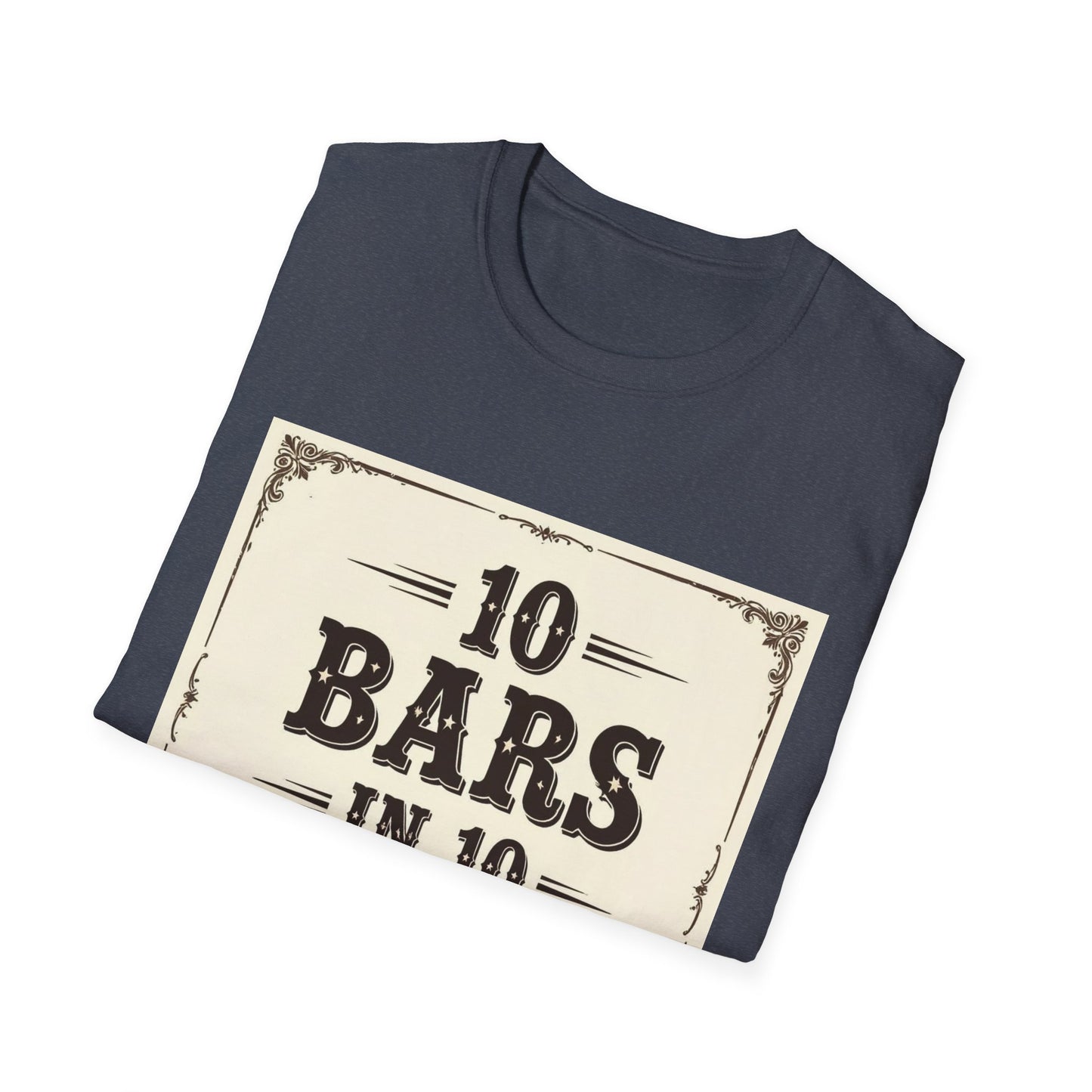 10 bars In 10 Days Western Boho, Unisex T-Shirt,