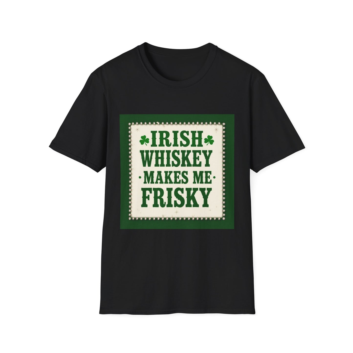 Irish Whiskey Makes Me Friskey Western Boho, Unisex T-Shirt,