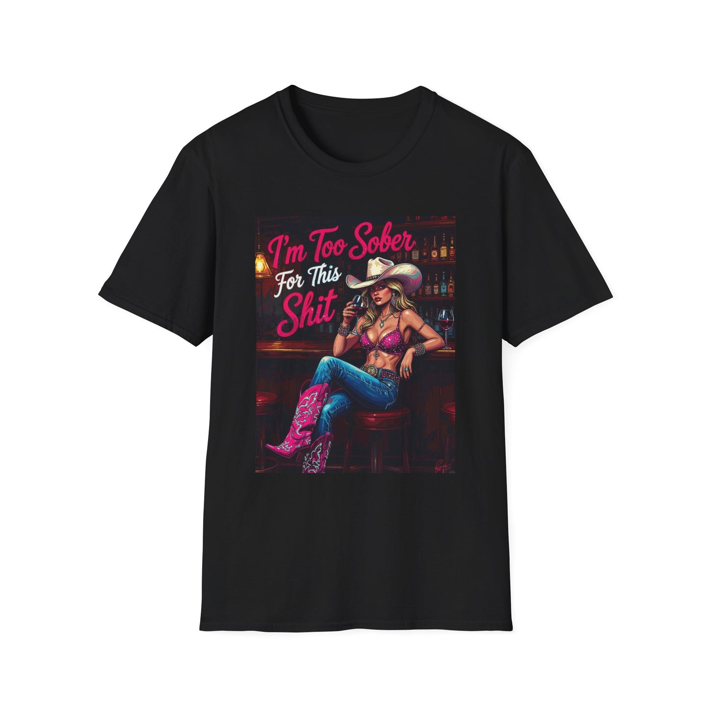 I'm Too Sober for This Shit Western Boho, Unisex T-Shirt,