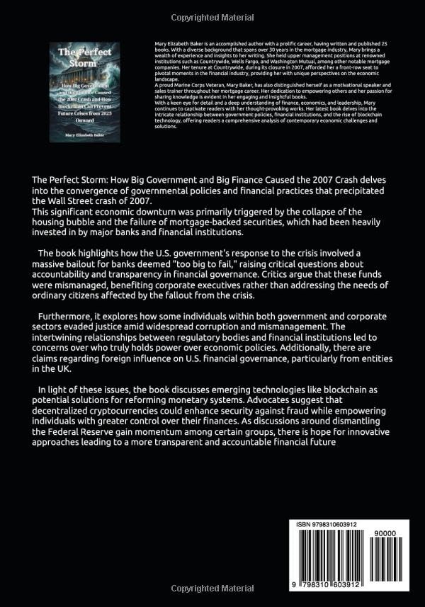 The Perfect Storm: How Big Government and Big Finance Caused the 2007 Crash and How Blockchain Can Prevent Future Crises from 2025 Onward