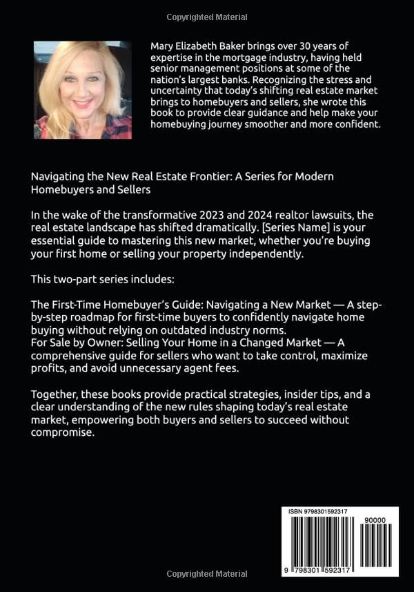The First Time Homebuyers Guide: Navigating This New Market and How to Negotiate the Best Deal for Yourself