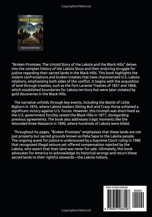 Broken Promises: The Untold Story of the Lakota and the Black Hills