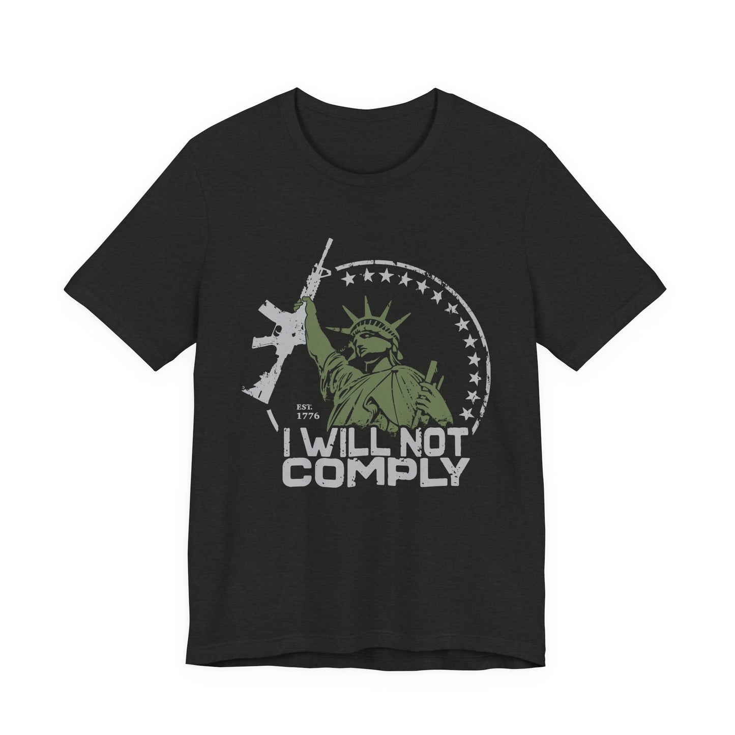 I will Not Comply T-Shirt