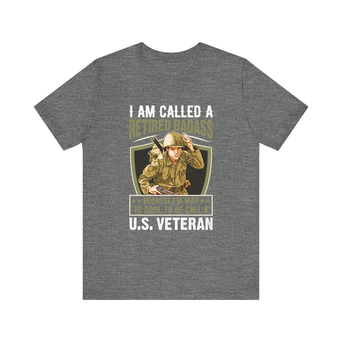 Retired Bad Ass T-Shirt