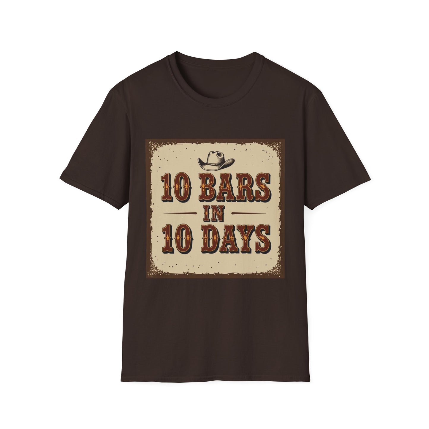 10 bars In 10 Days Western Boho, Unisex T-Shirt,