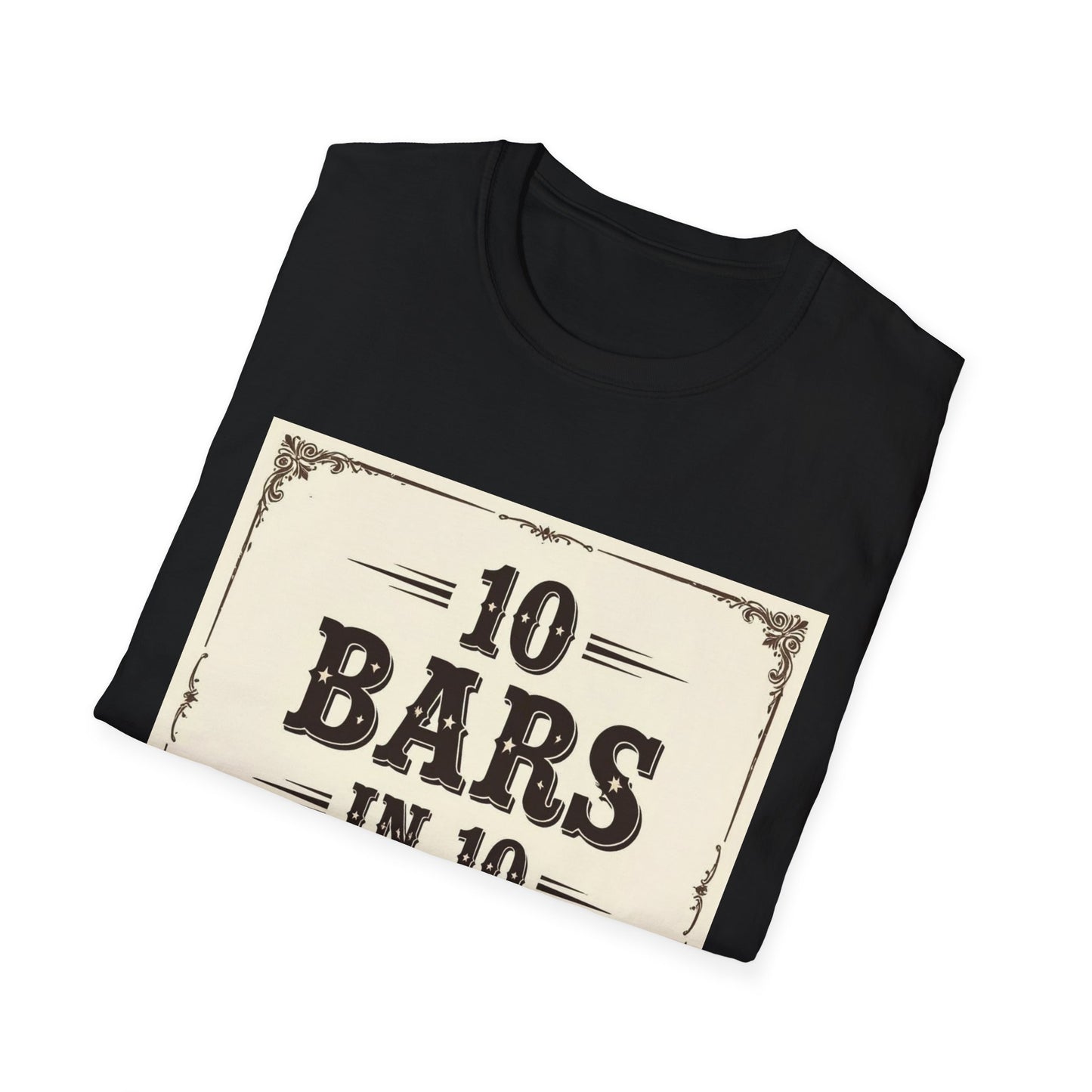 10 bars In 10 Days Western Boho, Unisex T-Shirt,