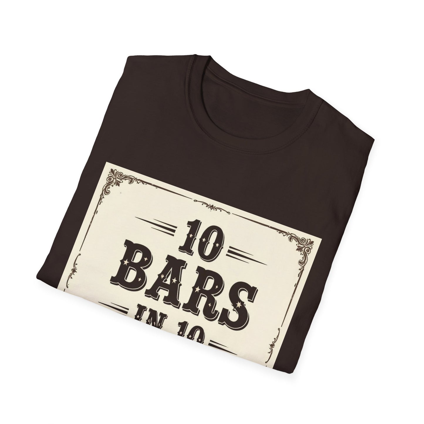 10 bars In 10 Days Western Boho, Unisex T-Shirt,