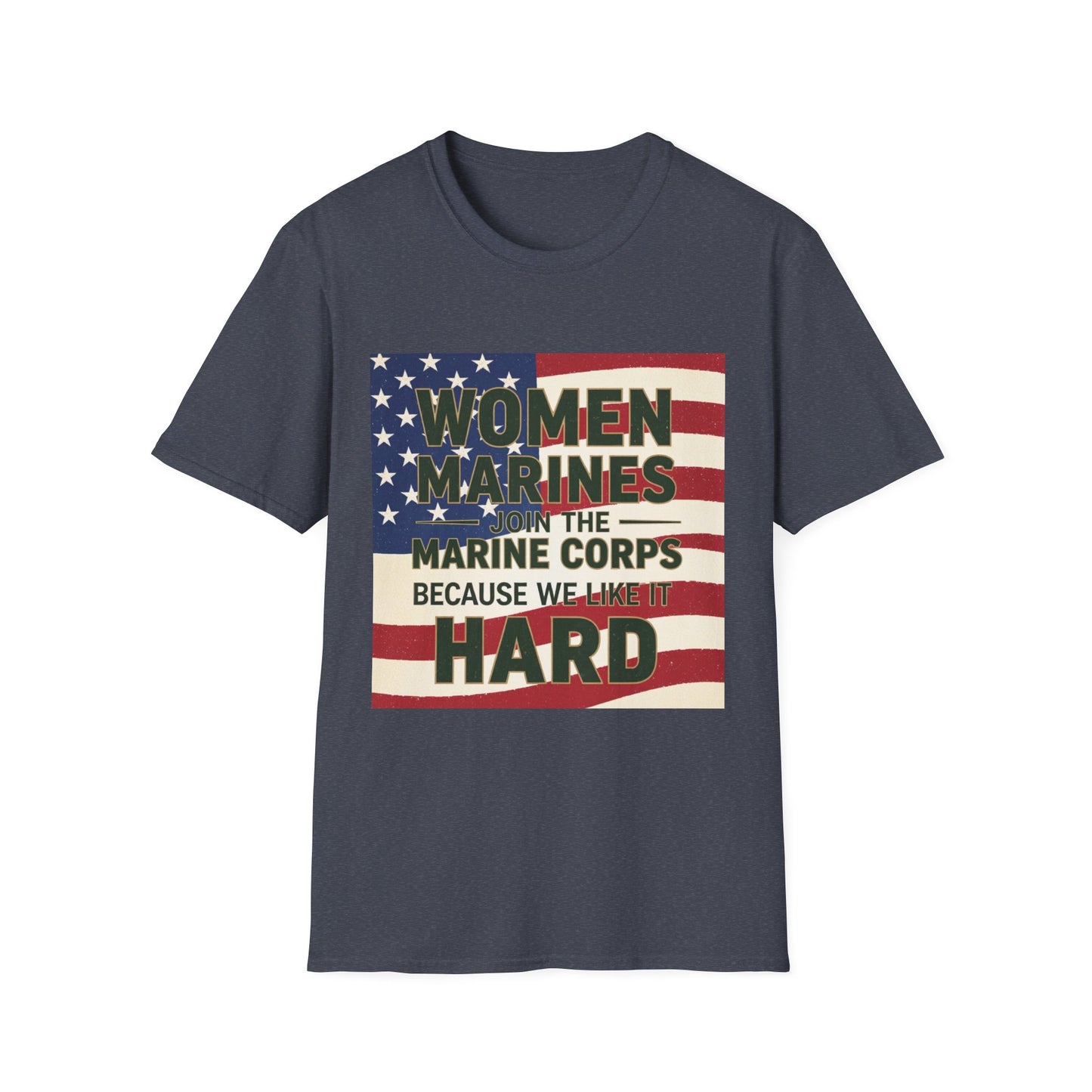 Women Marines Because We Like It Hard, Unisex T-Shirt,
