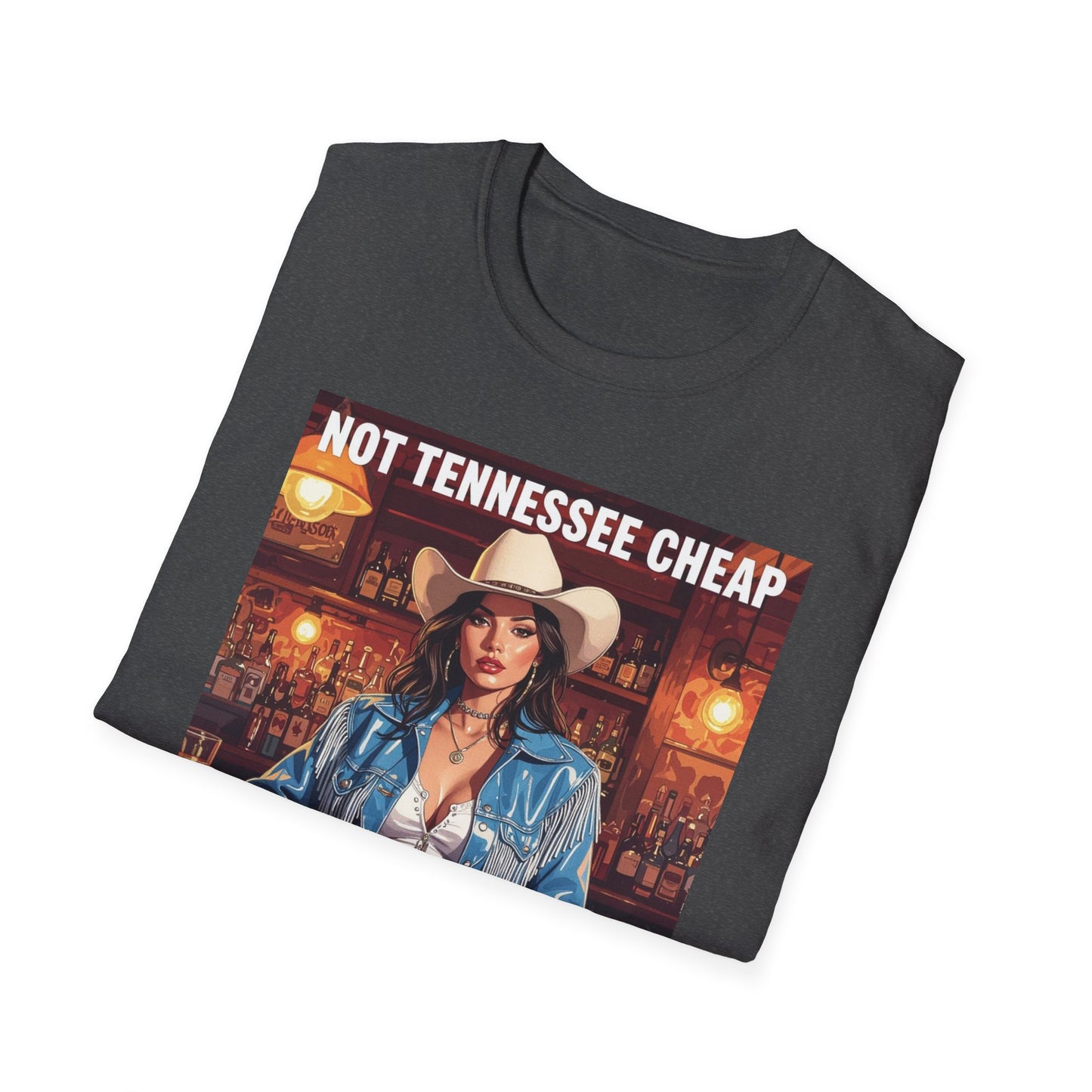 Not Tennessee Cheap Western Boho, Unisex T-Shirt,