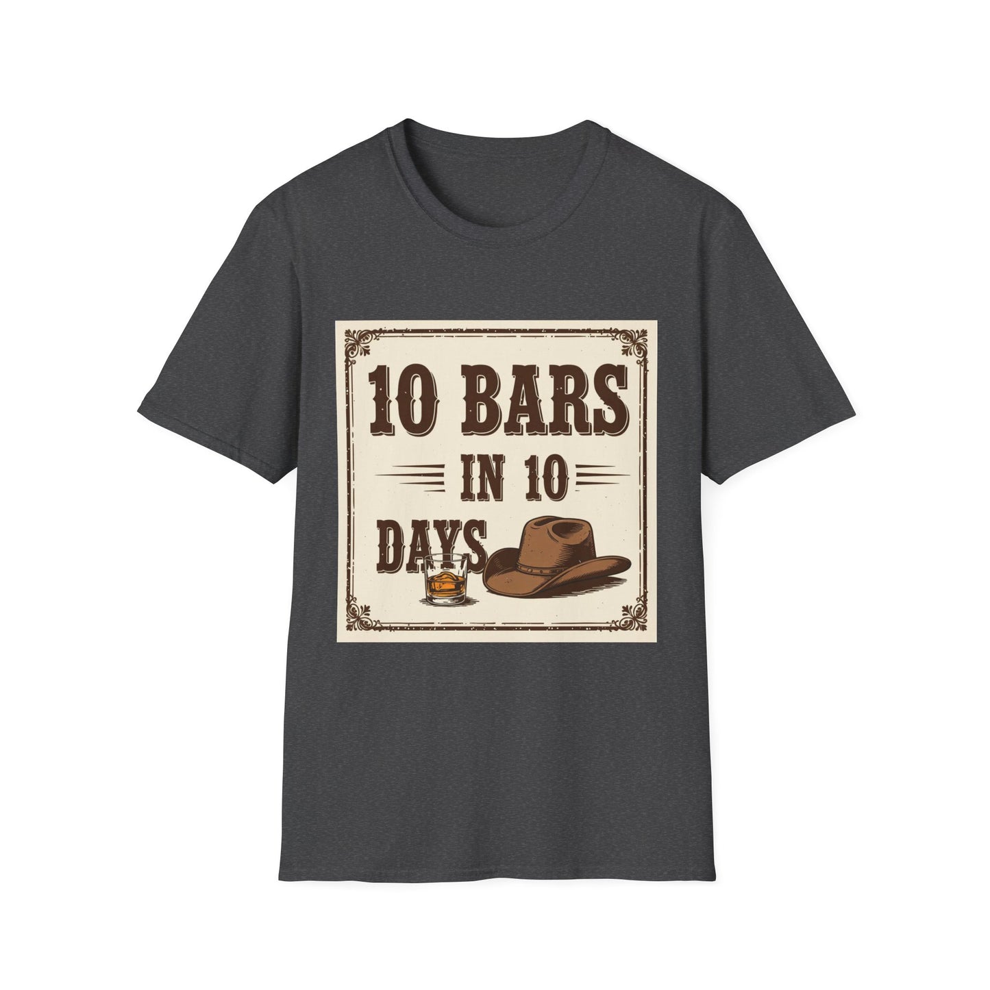 10 bars In 10 Days Western Boho, Unisex T-Shirt,