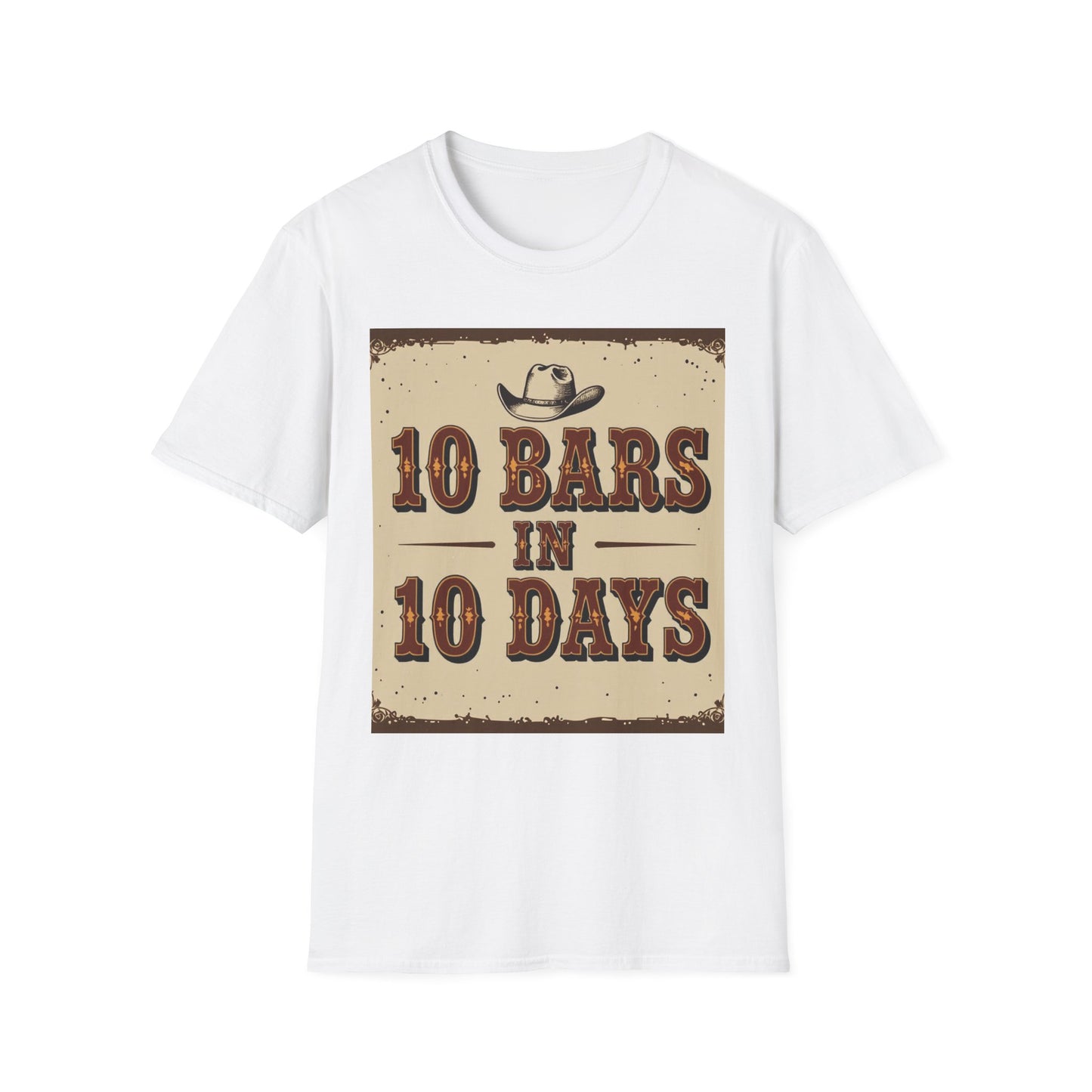 10 bars In 10 Days Western Boho, Unisex T-Shirt,
