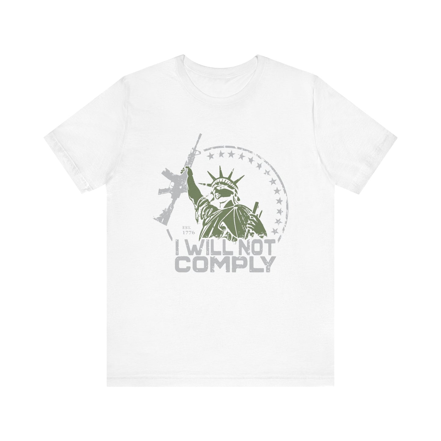 I will Not Comply T-Shirt
