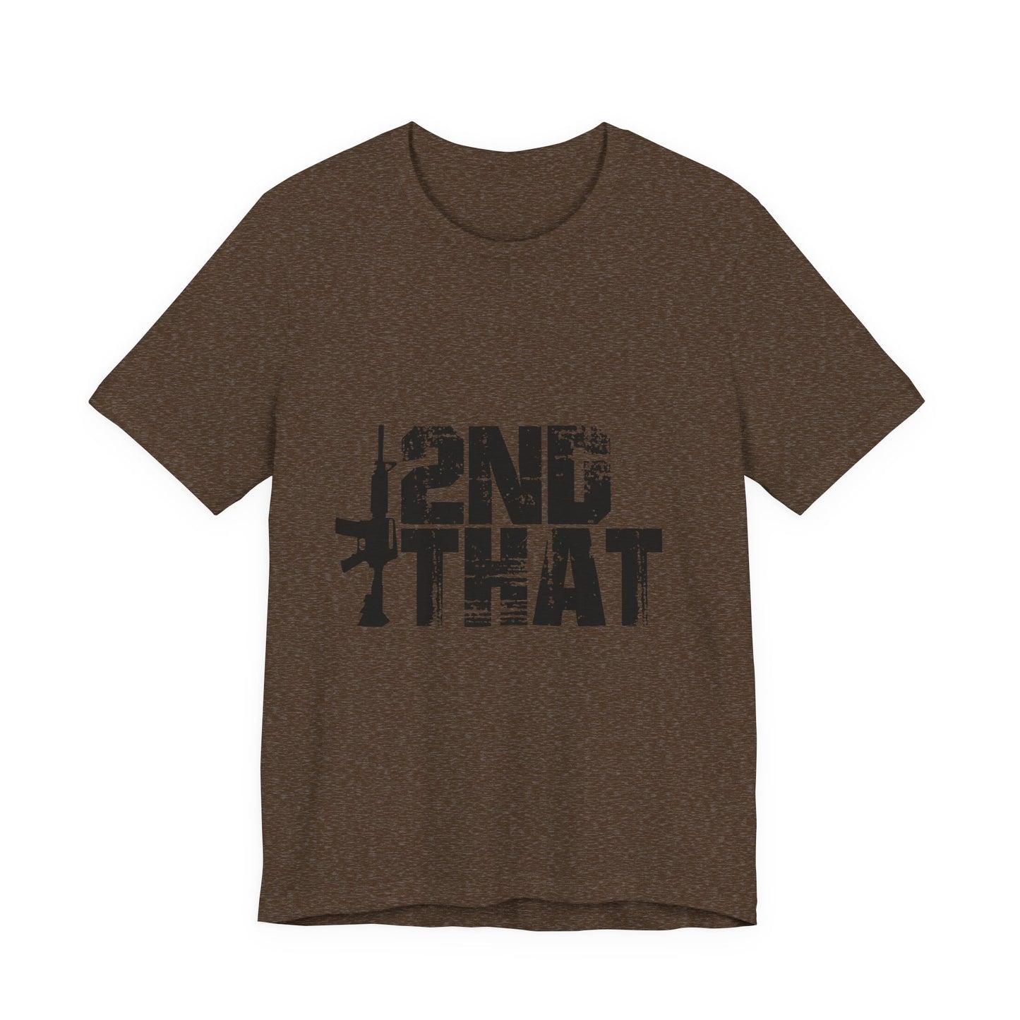2ND That 2nd Amendment T-Shirt 1