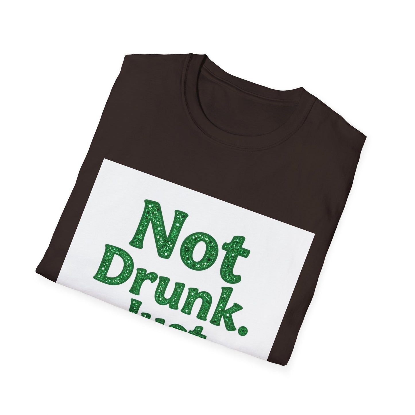 Not Drunk Just Irish Western Boho, Unisex T-Shirt,