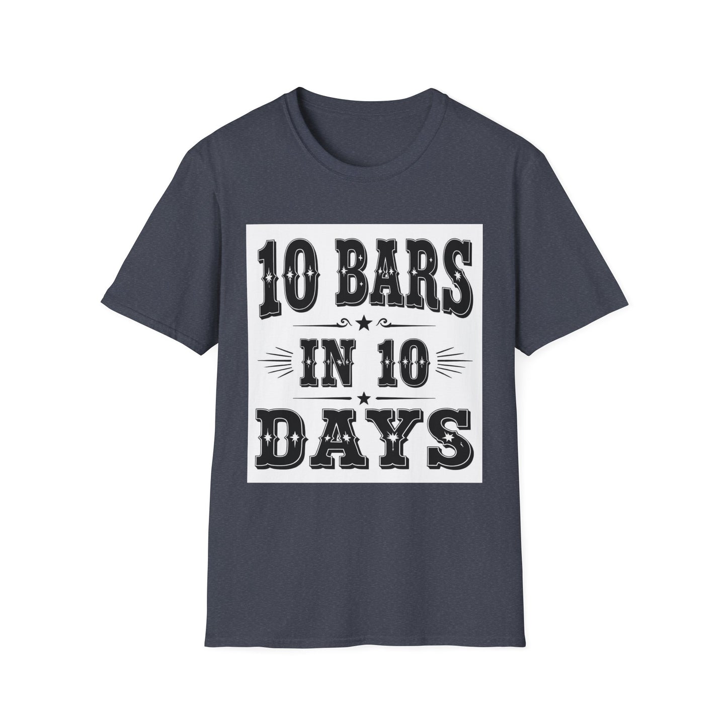10 bars In 10 Days Western Boho, Unisex T-Shirt,