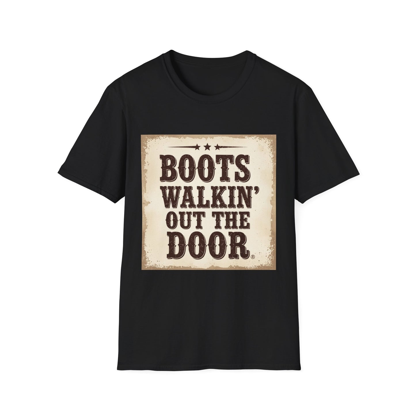 Boots Walkin Out the Door Western Boho, Unisex T-Shirt,