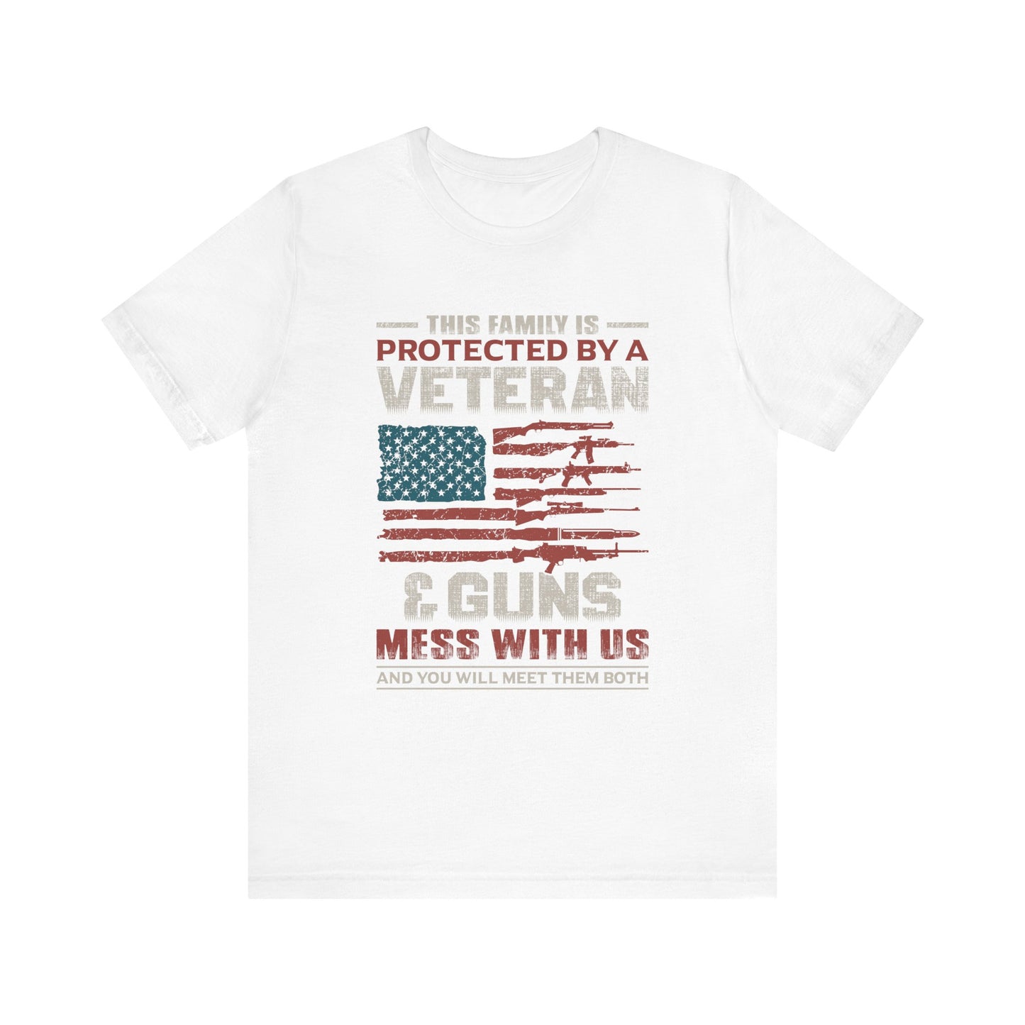 This Family is Protected by a Veteran T-Shirt